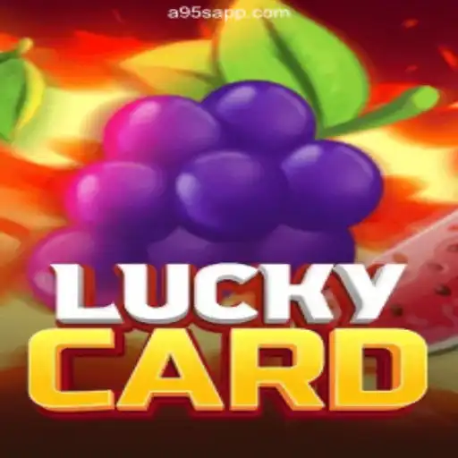 Explore LuckyCard: The Thrilling New Game at A95S.com
